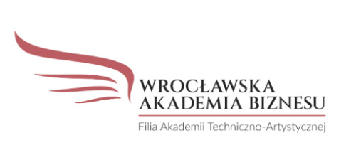 Wrocławska Akademia Biznesu – filia Akademii Techniczno-Artystycznej Wrocławska Akademia Biznesu – filia Akademii Techniczno-Artystycznej