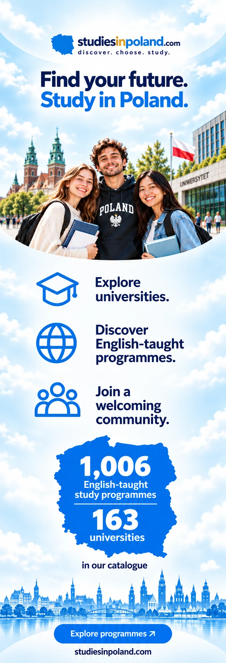 Studies in Poland — Find your future. Study in Poland. Poznaj uczelnie i kierunki w języku angielskim