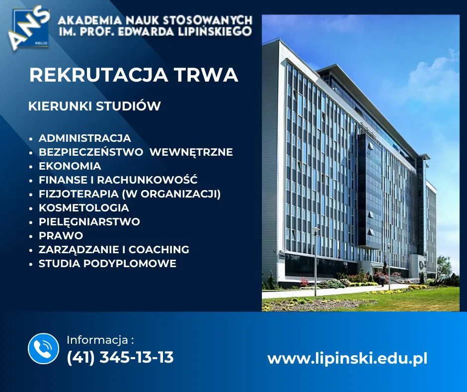 Akademia Nauk Stosowanych im. prof. Edwarda Lipińskiego w Kielcach ANS — materiał ilustracyjny