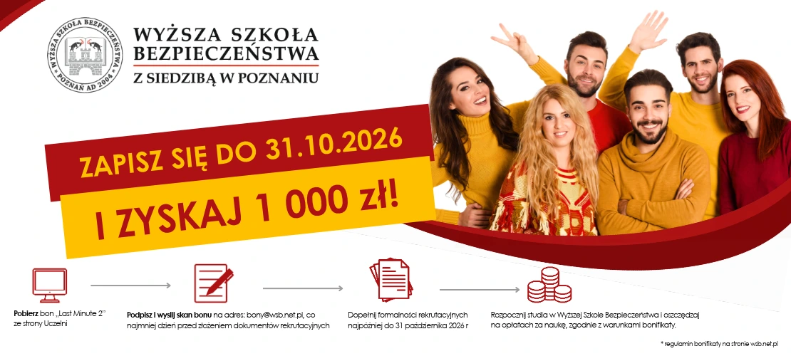 Wyższa Szkoła Bezpieczeństwa — bon Last Minute 2: 1000 zł zniżki, zapisy do 31 października 2026 r.